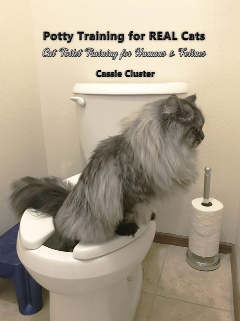 Potty Training for Real Cats - Cassie Cluster