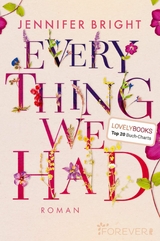 Everything We Had - Jennifer Bright
