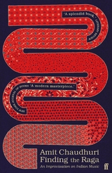 Finding the Raga -  Amit Chaudhuri