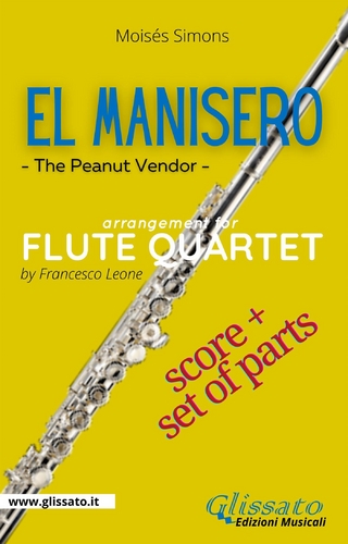 El Manisero - Flute Quartet (score & parts)