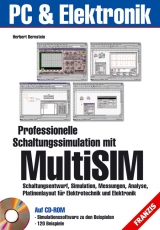 Professionelle Schaltungssimulation mit MultiSIM - Herbert Bernstein