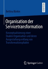 Organisation der Servicetransformation - Bettina B&uuml;rkin