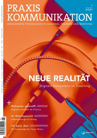 Praxis Kommunikation 1/2021