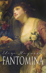 Fantomina - Eliza Haywood