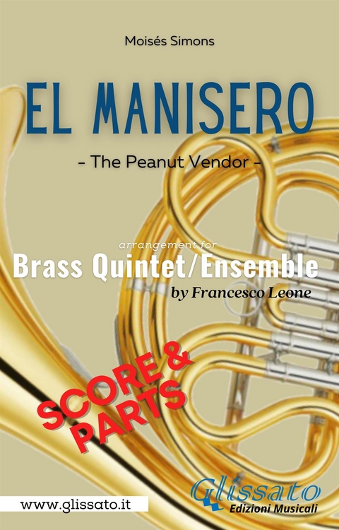 El Manisero - Brass Quintet/Ensemble (score & parts) - Mois&eacute;s Simons