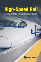 High-speed Rail: An Analysis Of The Chinese Innovation System - 
