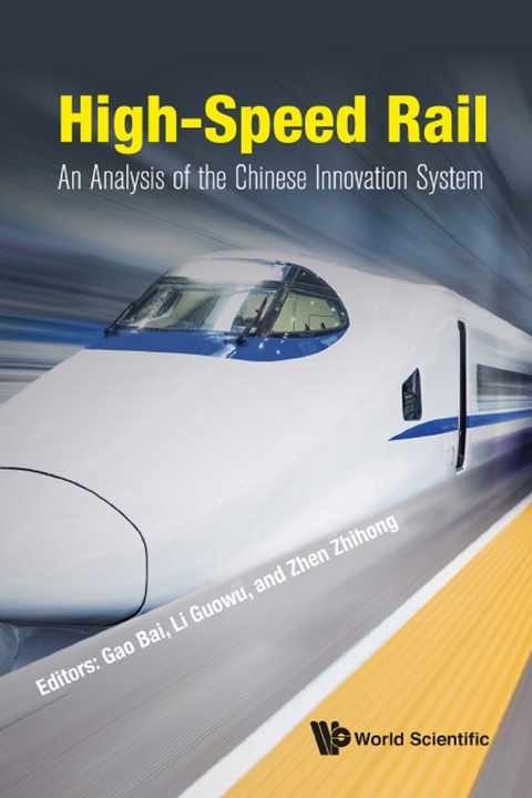 High-speed Rail: An Analysis Of The Chinese Innovation System - 