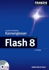Flash 8 - Kannengiesser, Caroline; Kannengiesser, Matthias