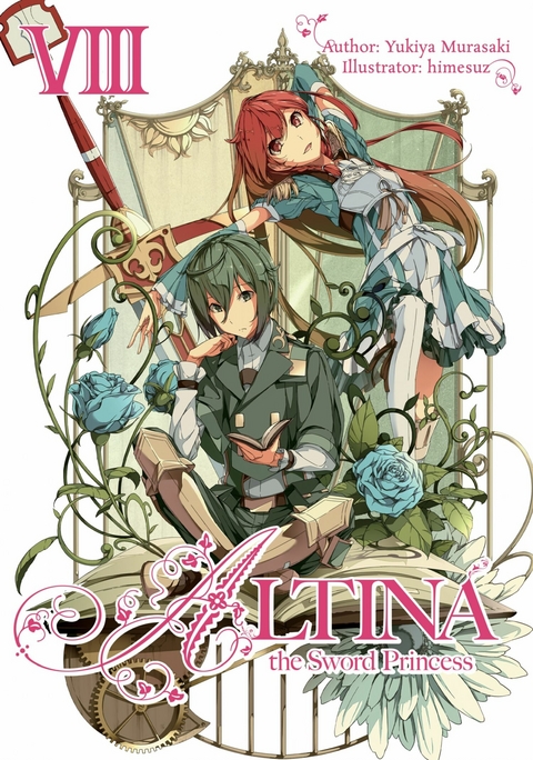 Altina the Sword Princess: Volume 8 -  Yukiya Murasaki