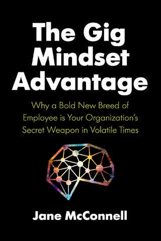 The Gig Mindset Advantage