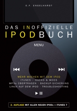 Das inoffizielle iPod-Buch - E F Engelhardt
