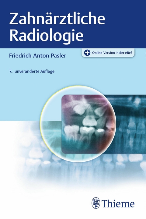 Zahn&auml;rztliche Radiologie -  Friedrich A. Pasler