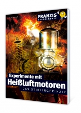 Experimente mit Hei&szlig;luftmotoren - U E Stempel