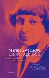 Lob der Aphrodite -  Marina Zwetajewa