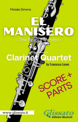 El Manisero - Clarinet Quartet (score & parts)