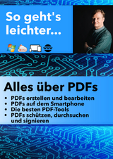 So geht's leichter: Alles &uuml;ber PDFs - J&ouml;rg Schieb
