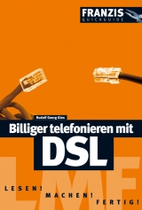 Billiger telefonieren mit DSL - Rudolf G Glos