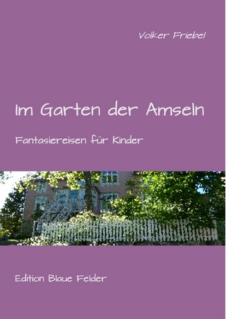 Im Garten der Amseln