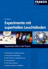 Experimente mit superhellen Leutdioden - Bo Hanus