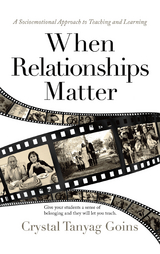 When Relationships Matter - Crystal Tanyag Goins