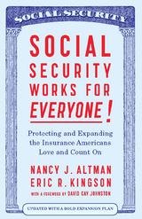 Social Security Works For Everyone! - Nancy J. Altman, Eric Kingson