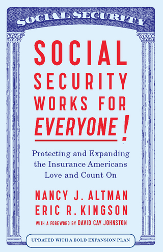 Social Security Works For Everyone!