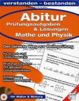 Abitur-Pr&uuml;fungsaufgaben und L&ouml;sungen Mathe und Physik, 1 CD-ROM