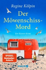 Der M&ouml;wenschiss-Mord - Regine K&ouml;lpin