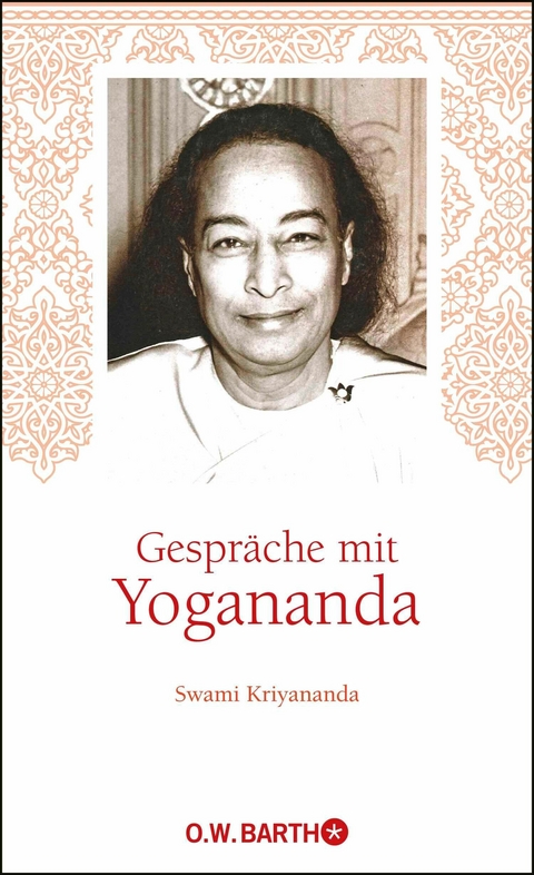 Gespr&auml;che mit Yogananda -  Yogananda