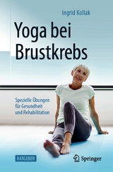 Yoga bei Brustkrebs - Ingrid Kollak