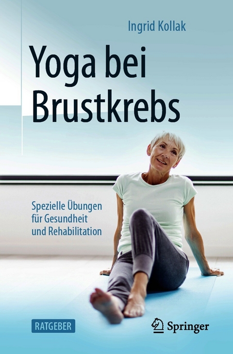 Yoga bei Brustkrebs - Ingrid Kollak