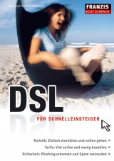 DSL für Schnelleinsteiger - Gabi Schoblick, Robert Schoblick