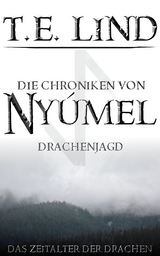 Die Chroniken von Ny&uacute;mel -  T.E. Lind