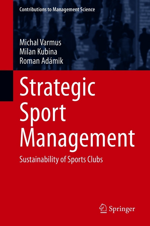 Strategic Sport Management - Michal Varmus, Milan Kubina, Roman Ad&aacute;mik