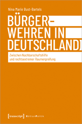 B&uuml;rgerwehren in Deutschland - Nina Marie Bust-Bartels