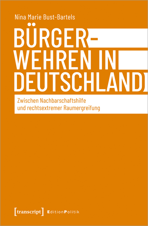 B&uuml;rgerwehren in Deutschland - Nina Marie Bust-Bartels
