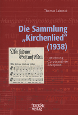 Die Sammlung "Kirchenlied" (1938) - Thomas Labont&eacute;