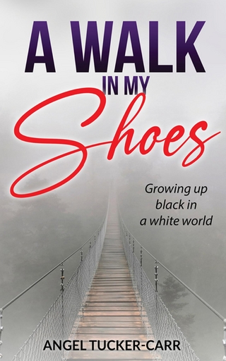 A Walk In My Shoes