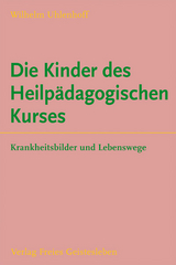 Die Kinder des Heilp&auml;dagogischen Kurses - Wilhelm Uhlenhoff