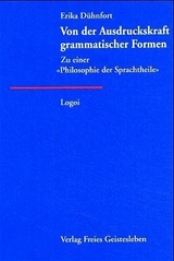 Von der Ausdruckskraft grammatischer Formen - Erika D&uuml;hnfort