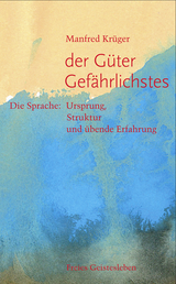 Der G&uuml;ter Gef&auml;hrlichstes - Christine Kr&uuml;ger, Manfred Kr&uuml;ger