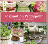 Faszination Peddigrohr - Antje H&ouml;vel