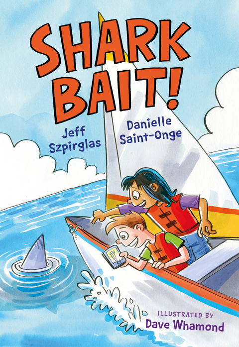 Shark Bait! - Jeff Szpirglas, Danielle Saint-Onge