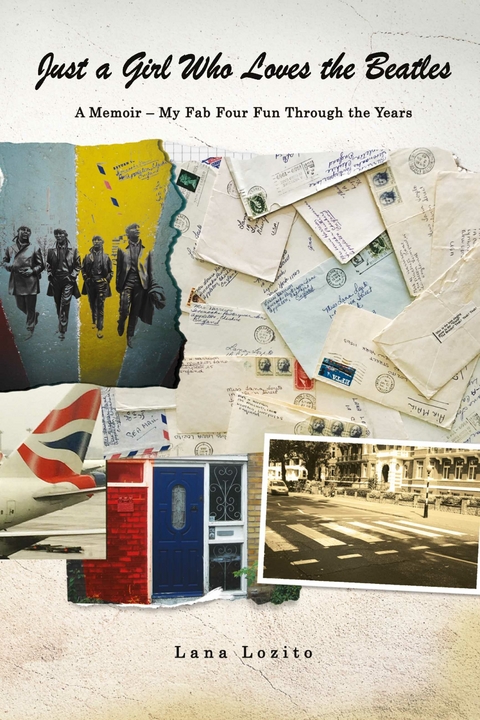 Just a Girl Who Loves the Beatles -  Lana Lozito