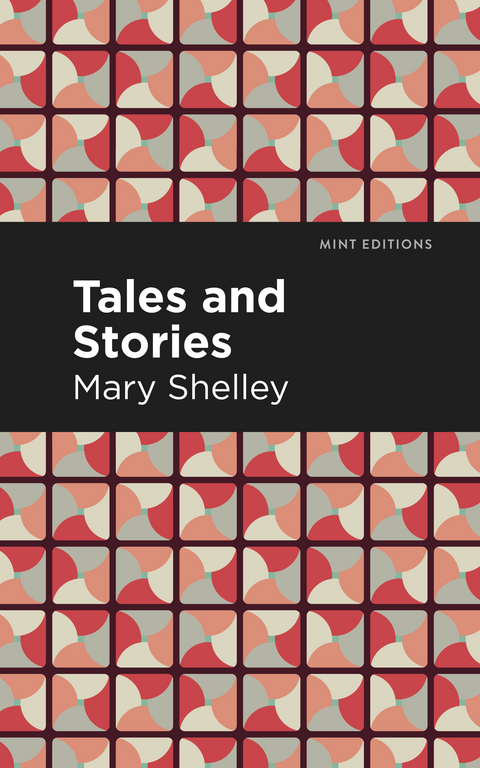 Tales and Stories - Mary Shelley