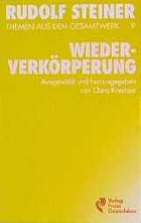 Wiederverk&ouml;rperung - Rudolf Steiner