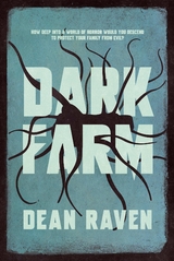 Dark Farm - Dean Raven