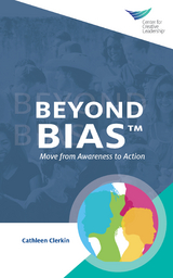 Beyond Bias: Move from Awareness to Action - Cathleen Clerkin