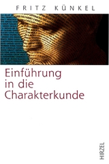 Einführung in die Charakterkunde - Fritz Künkel