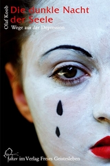 Die dunkle Nacht der Seele - Olaf Koob